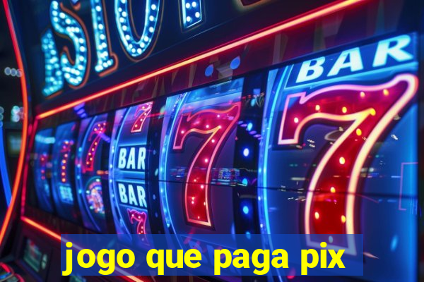 jogo que paga pix